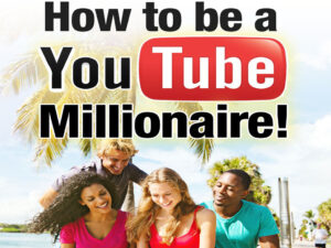 Read more about the article How to be a YouTube Millionaire!: Cool profiles of Youtube stars and how they Did it! (YouTube marketing, how to make money on youtube, going viral, getting more subscribers, get more viewers) 