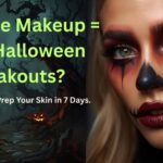 Your Pre-Halloween Skincare Plan: How to Prevent Costume Makeup Breakouts